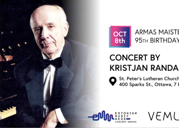 Armas Maiste's 95th Birthday Concert by Kristjan Randalu - Ottawa